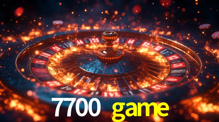 7700 game bet